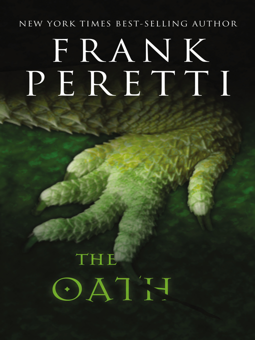 Title details for The Oath by Frank E. Peretti - Available